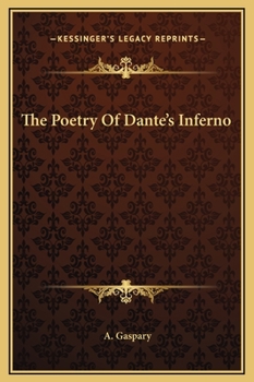 Hardcover The Poetry Of Dante's Inferno Book