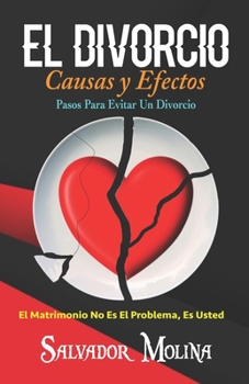 Paperback El Divorcio Causas y Efectos [Spanish] Book