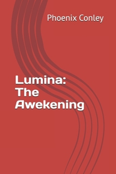 Paperback Lumina: The Awekening Book
