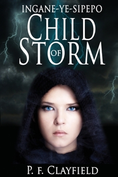 Paperback 'Ingane-ye-Sipepo' Child of Storm Book