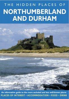 Paperback The Hidden Places of Northumberland and Durham Book
