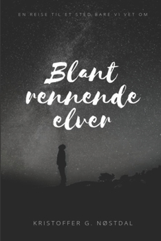 Paperback Blant Rennende Elver [Norwegian_Bokmal] Book