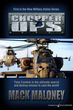 Chopper Ops 1 - Book #1 of the Chopper Ops