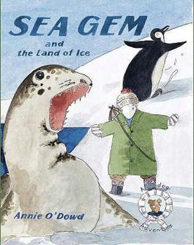 Hardcover Sea Gem and the Land of Ice (Seadogs Series) Book
