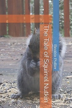 Paperback The Tale of Squirrel Nutkin Book