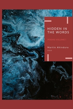 Paperback Hidden in the Words: Poems Volume 1 Book