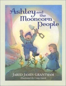 Hardcover Ashley and the Mooncorn People Book