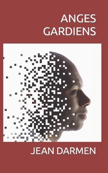 Paperback Anges Gardiens [French] Book