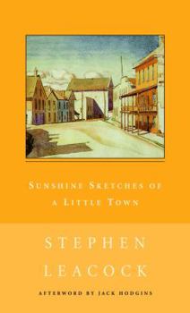 Mass Market Paperback Sunshine Sketches of a Little Town Book