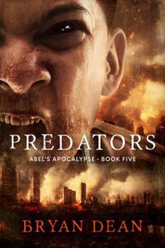 Paperback Predators: Abel's Apocalypse: Book Five Book