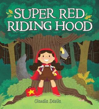 Hardcover Super Red Riding Hood Book