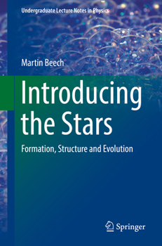 Paperback Introducing the Stars: Formation, Structure and Evolution Book