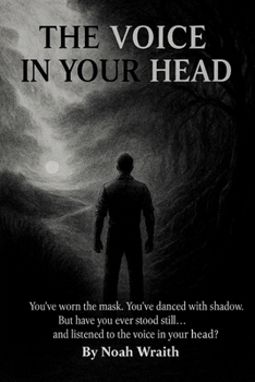 The Voice in Your Head: What If It's Not Broken? What If It's You, Becoming