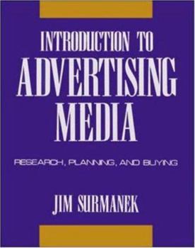 Hardcover Introduction to Advertising Media: Research, Planning, and Buying Book