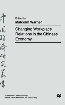 Paperback Changing Workplace Relations in the Chinese Economy Book