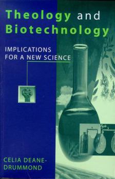 Paperback Theology and Biotechnology: Implications for a New Science Book