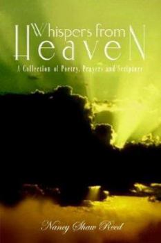 Paperback Whispers from Heaven: A Collection of Poetry, Prayers and Scripture Book