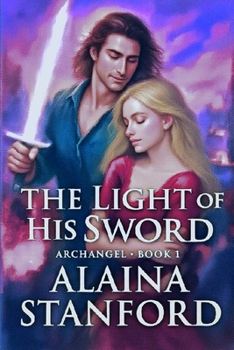 Paperback The Light of His Sword Book