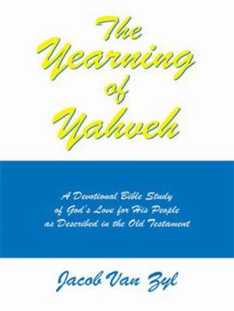 Paperback The Yearning of Yahveh Book