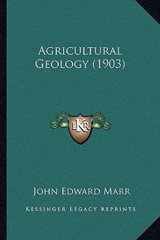 Paperback Agricultural Geology (1903) Book