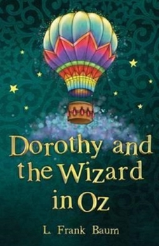 Paperback Dorothy and the Wizard in Oz Annotated Book