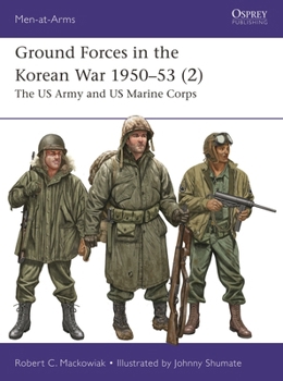 Paperback Ground Forces in the Korean War 1950-53 (2): The US Army and US Marine Corps Book