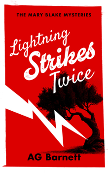 Lightning Strikes Twice: A fiesty female detective murder mystery (A Mary Blake Mystery, 3)