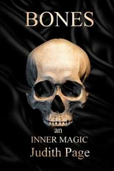 Paperback Bones an Inner Magic Book