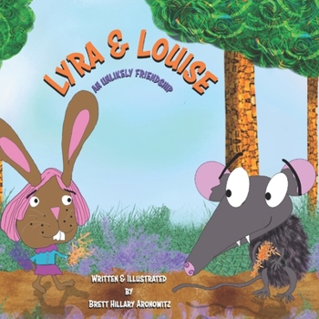 Paperback Lyra & Louise: An Unlikely Friendship Book
