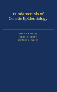 Hardcover Fundamentals of Genetic Epidemiology Book