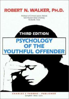 Hardcover Psychology of the Youthful Offender Book