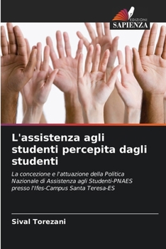 L'assistenza agli studenti percepita dagli studenti (Italian Edition)