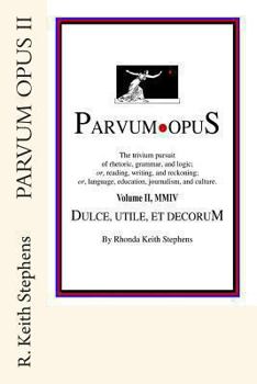 Paperback Parvum Opus II: Dulce, utile, et decorum est pro patria scribere Book