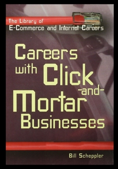 Paperback Careers with Click-And-Mortar Businesses Book