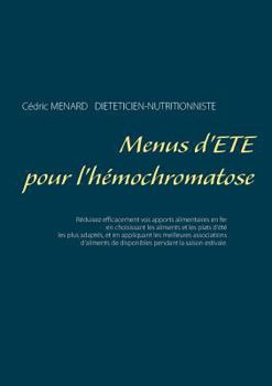 Paperback Menus d'été pour l'hémochromatose [French] Book