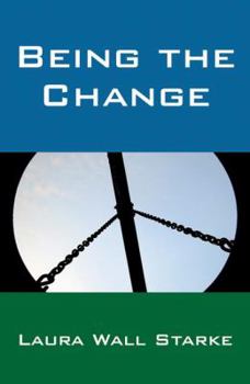 Paperback Being the Change Book