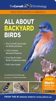 Paperback All about Backyard Birds- Western North America Book