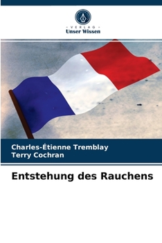 Paperback Entstehung des Rauchens [German] Book