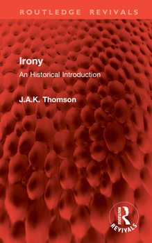 Hardcover Irony: An Historical Introduction Book