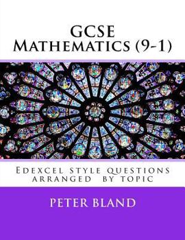 Paperback GCSE Mathematics (9-1): Edexcel style questions arranged by topic Book