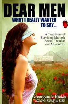 Paperback Dear Men, What I really wanted to say... Book