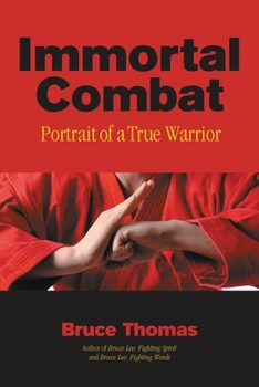 Paperback Immortal Combat: Portrait of a True Warrior Book