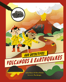 Geo Detectives: Volcanoes & Earthquakes