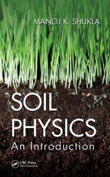 Hardcover Soil Physics: An Introduction Book