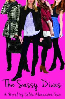 The Sassy Divas Paperback Yalda Alexandra Saii
