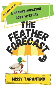 Paperback The Feather Forecast Book