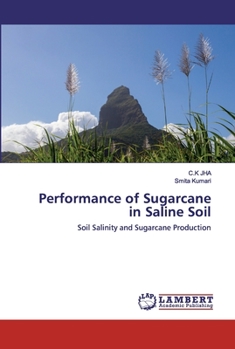 Paperback Performance of Sugarcane in Saline Soil Book