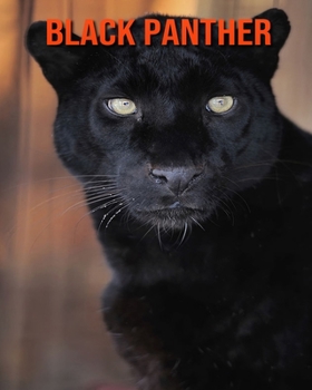 Paperback Black Panther: Amazing Facts & Pictures Book