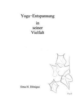 Paperback Yoga - Entspannung in seiner Vielfalt [German] Book