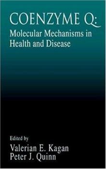 Hardcover Coenzyme Q: Molecular Mechanisms in Health and Disease Book